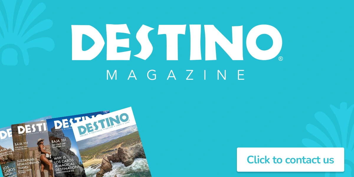 Destino-Los-Cabos_Ad-side 1-500x250px_destino magazine Destino-Los-Cabos_Ad-side 1-500x250px_destino magazine